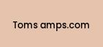 toms-amps.com Coupon Codes