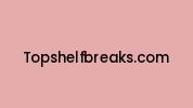 Topshelfbreaks.com Coupon Codes