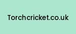 torchcricket.co.uk Coupon Codes