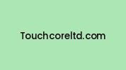 Touchcoreltd.com Coupon Codes