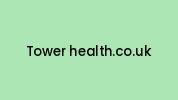 Tower-health.co.uk Coupon Codes
