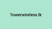 Towerwireless.tk Coupon Codes