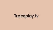 Traceplay.tv Coupon Codes