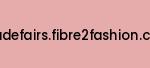 tradefairs.fibre2fashion.com Coupon Codes