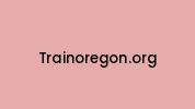 Trainoregon.org Coupon Codes