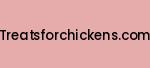 treatsforchickens.com Coupon Codes