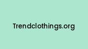 Trendclothings.org Coupon Codes