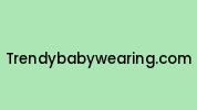 Trendybabywearing.com Coupon Codes