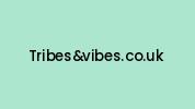 Tribesandvibes.co.uk Coupon Codes