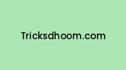 Tricksdhoom.com Coupon Codes