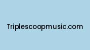 Triplescoopmusic.com Coupon Codes