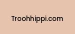 troohhippi.com Coupon Codes