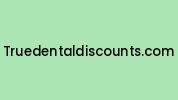 Truedentaldiscounts.com Coupon Codes