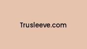 Trusleeve.com Coupon Codes