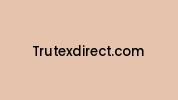 Trutexdirect.com Coupon Codes