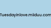 Tuesdayinlove.miiduu.com Coupon Codes