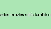 Tvseries-movies-stills.tumblr.com Coupon Codes