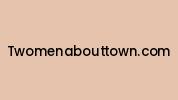 Twomenabouttown.com Coupon Codes