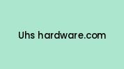 Uhs-hardware.com Coupon Codes
