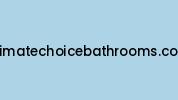 Ultimatechoicebathrooms.co.uk Coupon Codes