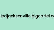 Unitedjacksonville.bigcartel.com Coupon Codes