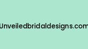 Unveiledbridaldesigns.com Coupon Codes