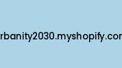 Urbanity2030.myshopify.com Coupon Codes