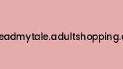 Urheadmytale.adultshopping.com Coupon Codes