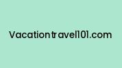 Vacationtravel101.com Coupon Codes