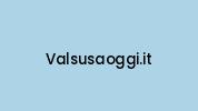 Valsusaoggi.it Coupon Codes