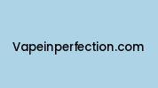 Vapeinperfection.com Coupon Codes