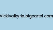 Vickivalkyrie.bigcartel.com Coupon Codes