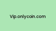 Vip.onlycoin.com Coupon Codes