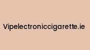 Vipelectroniccigarette.ie Coupon Codes