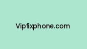 Vipfixphone.com Coupon Codes