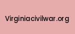 virginiacivilwar.org Coupon Codes
