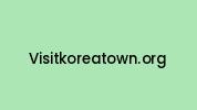 Visitkoreatown.org Coupon Codes