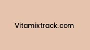Vitamixtrack.com Coupon Codes