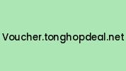 Voucher.tonghopdeal.net Coupon Codes