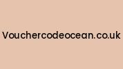 Vouchercodeocean.co.uk Coupon Codes