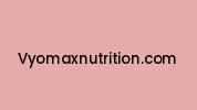 Vyomaxnutrition.com Coupon Codes