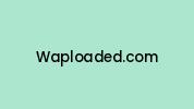 Waploaded.com Coupon Codes