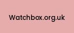 watchbox.org.uk Coupon Codes
