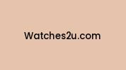 Watches2u.com Coupon Codes