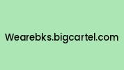 Wearebks.bigcartel.com Coupon Codes