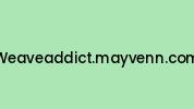 Weaveaddict.mayvenn.com Coupon Codes