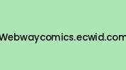 Webwaycomics.ecwid.com Coupon Codes