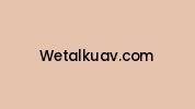 Wetalkuav.com Coupon Codes