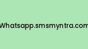 Whatsapp.smsmyntra.com Coupon Codes