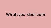 Whatsyourdeal.com Coupon Codes